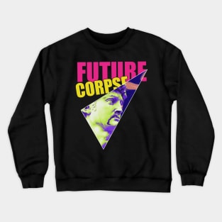 Future corpse acid style Crewneck Sweatshirt